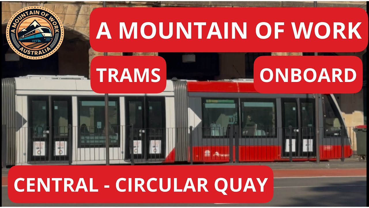 Onboard | Central - Circular Quay | NSW | Trams/Light Rail