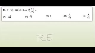 What is the derivative of sec (4x) - if f(x) = sec 4x  find  f'(pi/16) - AP Calc - Question 17