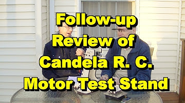 Candela Motor Test Stand Reveiw