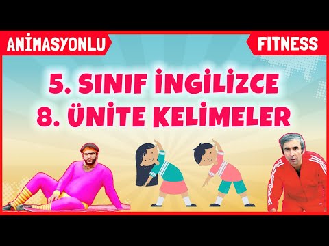 5. Sınıf İngilizce 8. Ünite Kelimeleri | Fitness