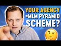 7 Signs Your Insurance Agency Is A MLM Pyramid Scheme