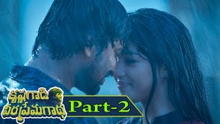 Krishna Gaadi Veera Prema Gaadha Full Movie Part 2 || Nani, Mehreen Pirzada, Hanu Raghavapudi