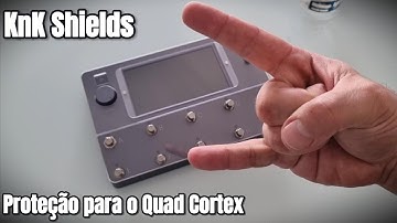 Review - Capa de proteção Quad Cortex (KnK Shields)