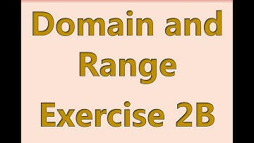 A2 Maths - Pure - Domain and Range