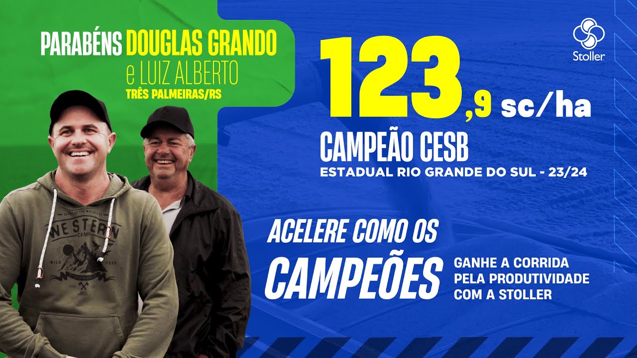 Douglas Grando: Campeão CESB Estadual RS 2024 com 123,9 sc/ha