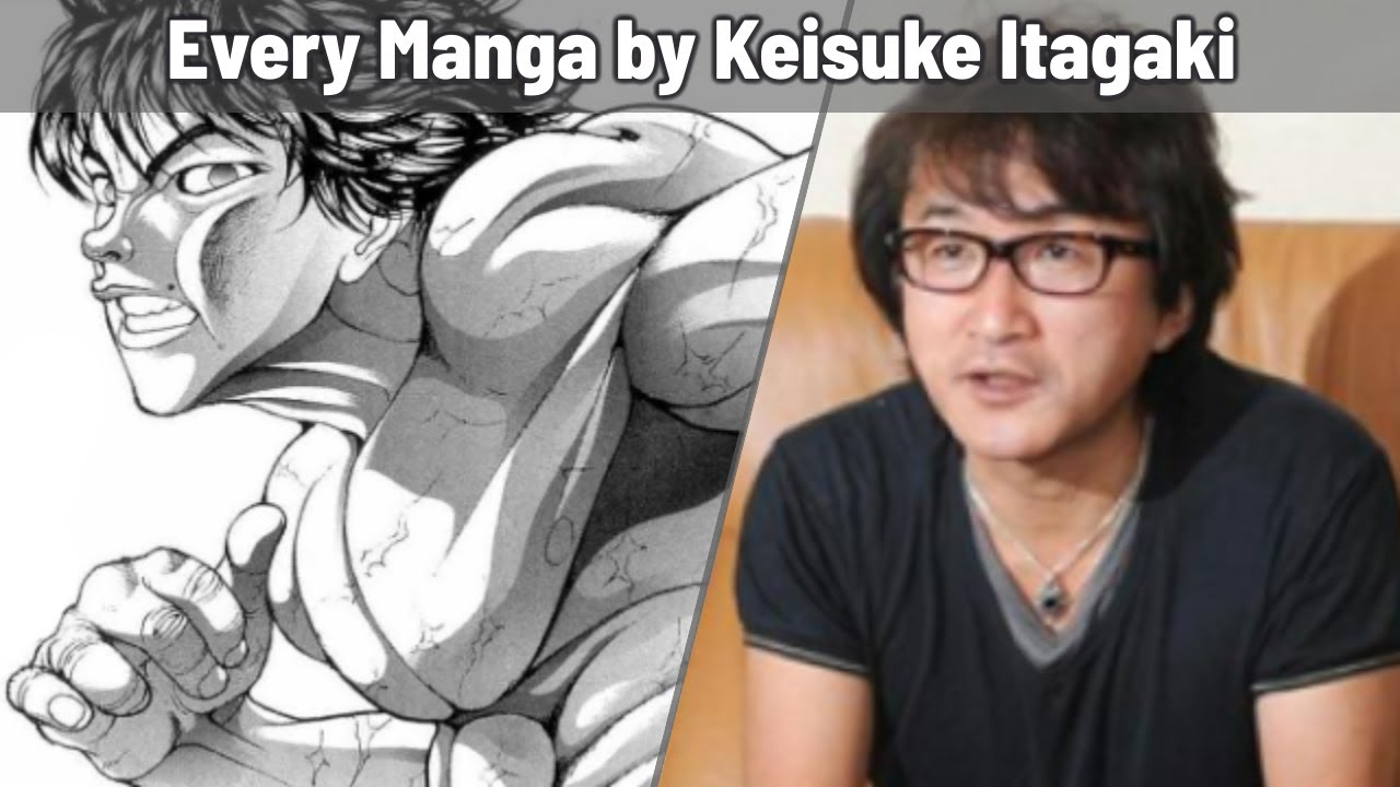 Every Manga by Keisuke Itagaki (Baki) - YouTube