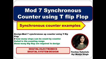 MOD 7 Synchronous Counter | Mod 7 counter using T flip flop | Divide By 7 Counter | counter