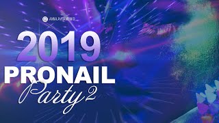 Как все было! Второй PRONAILPARTY2019❄