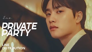 [UPDATED] EXO — Private Party | Line Distribution