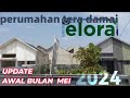 Perumahan tera damai  elora update awal mei 2024  lokasi straregis