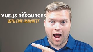 Top Resources To Learn Vue.js