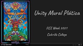 Unity Mural Plática - Cabrillo College 9/13/21