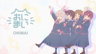 all "ONIMAI" in season 1