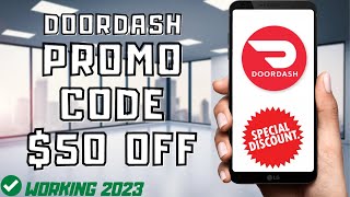 DoorDash Promo Codes & Coupons ($50 Off For Existing Users in 2023)