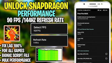 Enable Snapdragon Performance | Unlock 90Fps and 144Hz Refresh Rate For All Games No Root