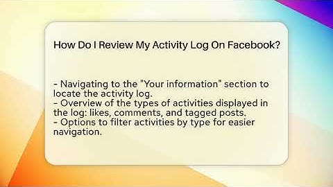 How Do I Review My Activity Log On Facebook? - Everyday-Networking