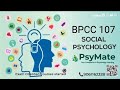 IGNOU BAPCH | 2nd Year | PsyMate | BPCC 107 SOCIAL PSYCHOLOGY UNIT 1 PART 1 | Malayalam