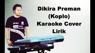 DIKIRA PREMAN # KARAOKE KOPLO KORG PA600/PA900