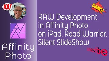 RAW Photo Editing With Affinity Photo on the iPad. A Silent Film Done with Keynote Slide Show