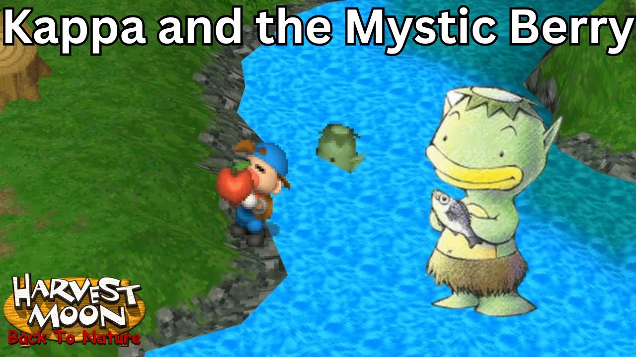 Harvest Moon Back to Nature Kappa and the Mystic Berry YouTube