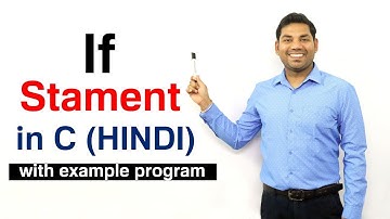 Simple if Statement in C (HINDI)