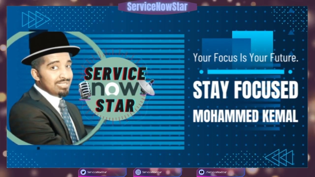 ServiceNowStar Intro | Stay focused | Your future is your focus | Free classical