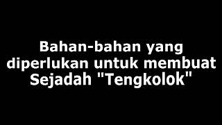 Tutorial Gubahan Sejadah Tengkolok