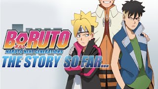 Boruto: The story so far... (Ep 1 - 220)