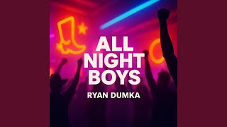 All Night Boys
