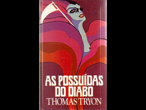 - comentando: as possuídas do diabo (thomas tryon)