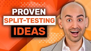 7 Split Tests You Wont Regret Running