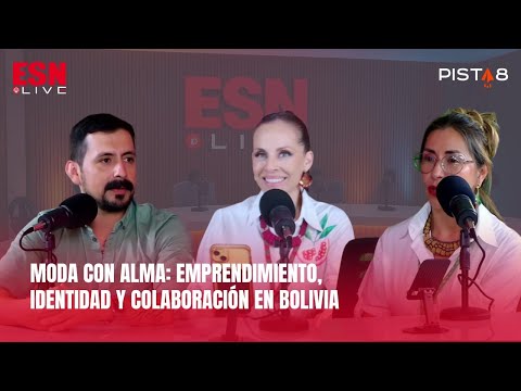 MODA CON ALMA: EMPRENDIMIENTO, IDENTIDAD Y COLABORACI&Oacute;N EN BOLIVIA