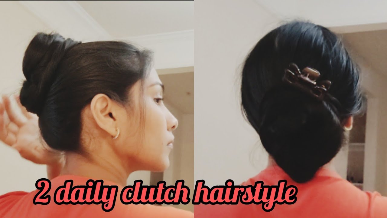2 Daily Clutcher Hairstyle easy n beautiful bun with clutch hairstyle