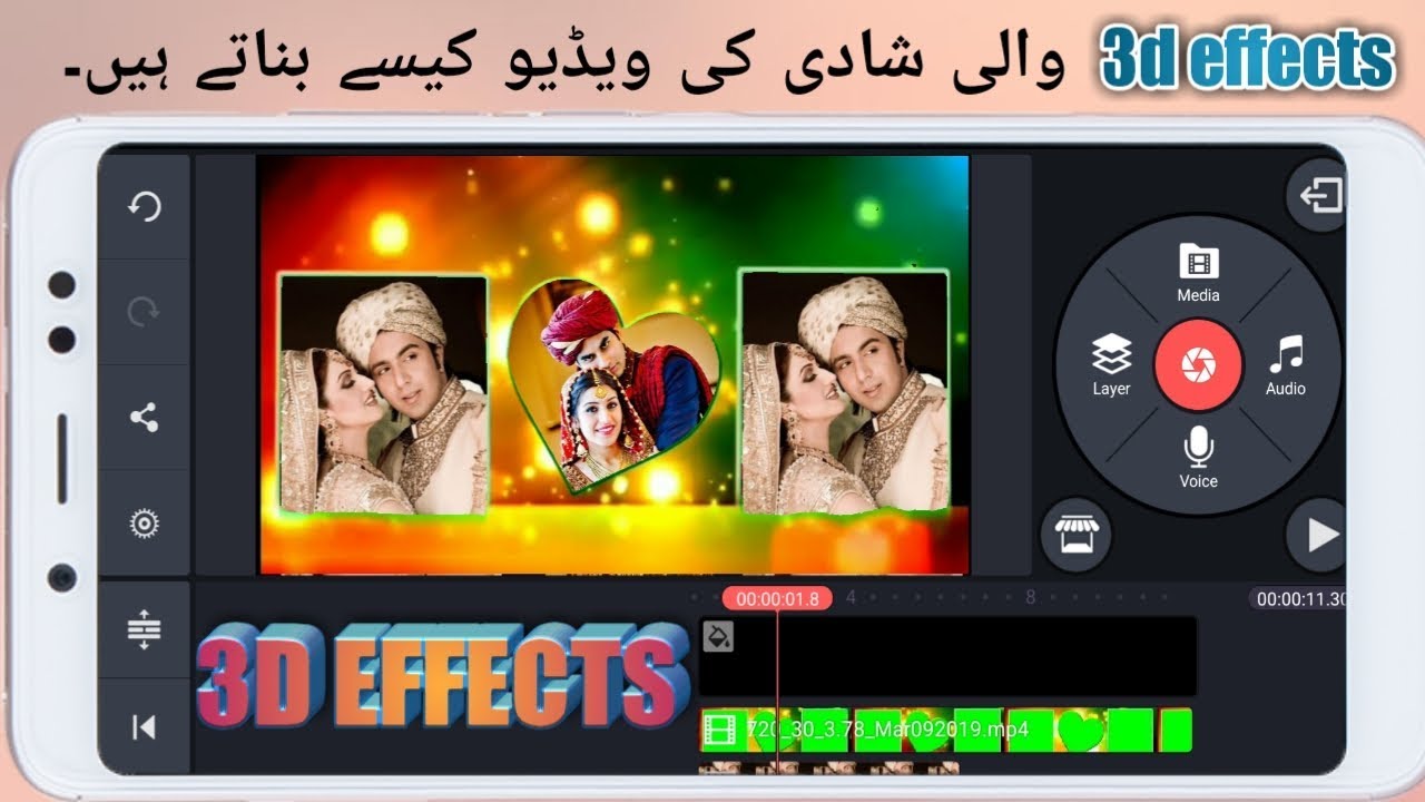 How to create 3 d effects wedding video on mobile  2019 | KineMaster tutorial #5