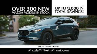 THE MAZDA OF NORTH MIAMI SAVINGS PROGRAM