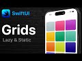 Swiftui grids  lazyvgrid lazyhgrid static grid