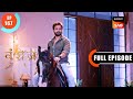 Prem Bhoomi | Vanshaj | Ep 167 | Full Episode | 22 Dec 2023