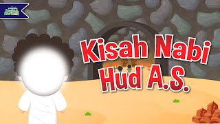 Kisah Nabi Hud A.S. | Cerita Nabi | Kartun Anak-Anak Islami | Hafiz & Hafizah