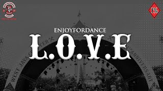 Enjoy For Dance - L.O.V.E | Carnaval Of Charity Bikers Brotherhood 1% MC West Java Chapter