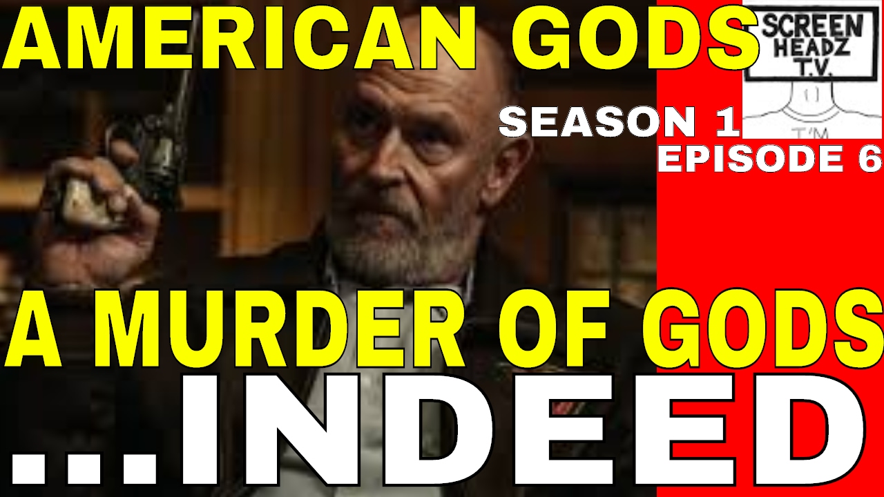 Download AMERICAN GODS SEASON 1 EPISODE 6 "A MURDER OF GODS" REVIEW I'M IN TELEVISION HEAVEN RIGHT NOW..