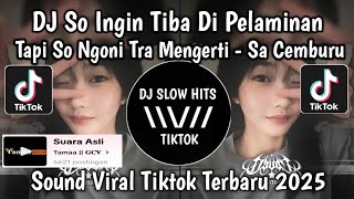 Download Lagu DJ SA INGIN TIBA DI PELAMINAN TAPI SO NGONO TRA MENGERTI || DJ SA CEMBURU MASPIN RMX VIRAL TIKTOK MP3 Download Lagu DJ SA INGIN TIBA DI PELAMINAN TAPI SO NGONO TRA MENGERTI || DJ SA CEMBURU MASPIN RMX VIRAL TIKTOK MP3