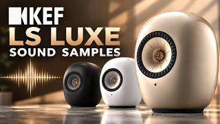 KEF LS LUXE Speakers - SOUND DEMO