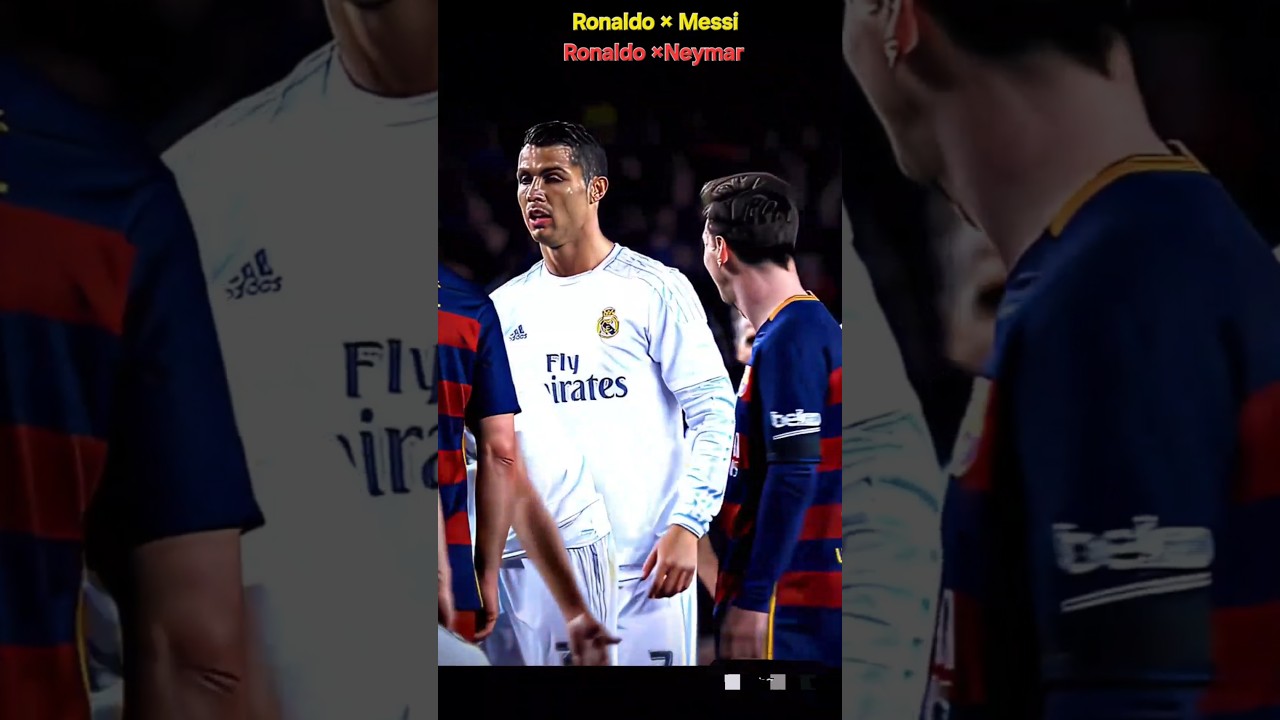 Ronaldo ×Messi ×Neymar  #fifa #football #footballworldcup2026 #ronaldo #neymar #messi #footballshort