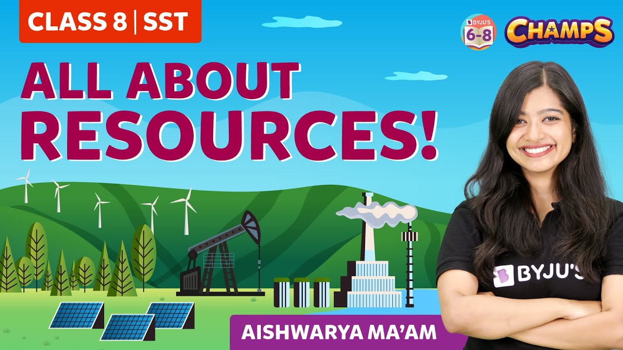 resources-in-one-shot-chapter-1-geography-class-8-champs-2024