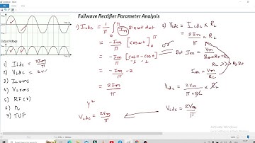 Full Wave Rectifier Parameter Analysis Part-I