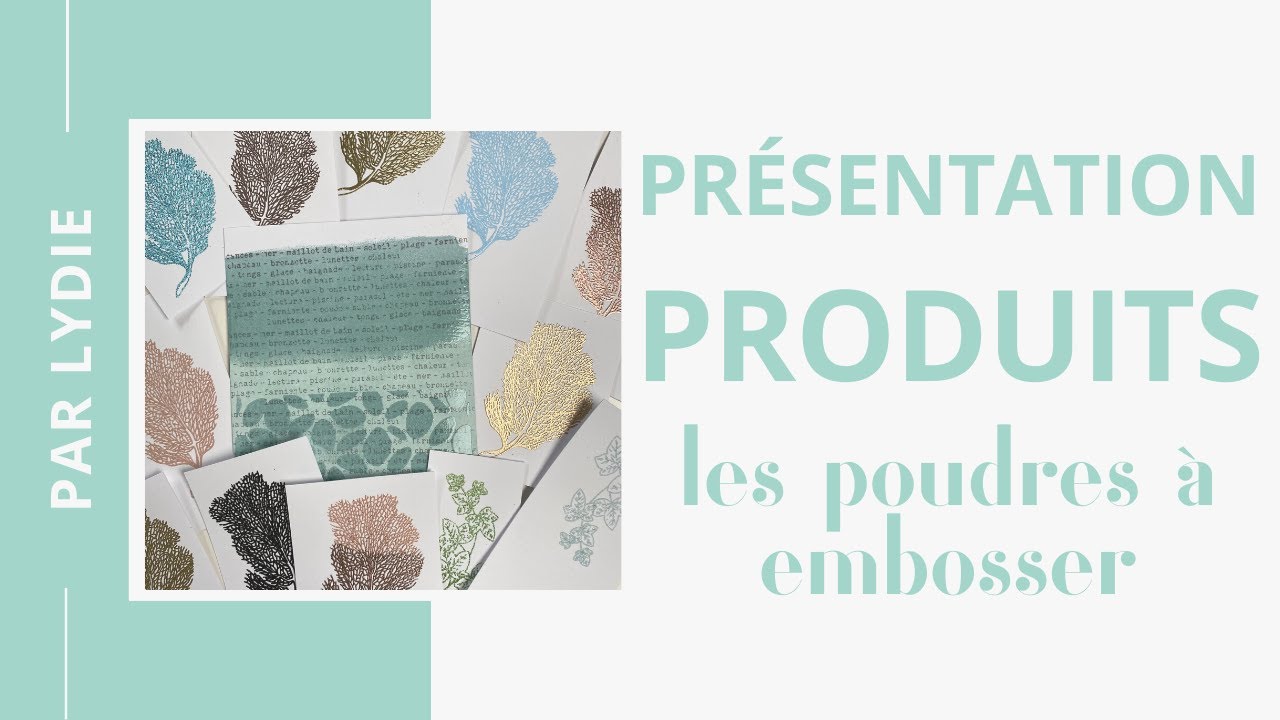 Découvrez les différentes poudres à embosser