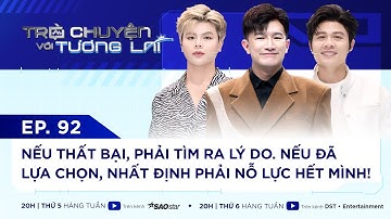 TRÒ CHUYỆN VỚI TƯƠNG LAI I TẬP 92  - THẤT BẠI KHÔNG SAO, BỎ CUỘC MỚI ĐÁNG TIẾC I NGUYỄN VĂN CHUNG