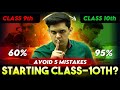 How To Start Class 10th To Score 98 Avoid These 5 Mistakes Prashant Kirad