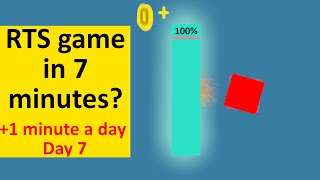Making a RTS game in 7 minutes || Day 7 || A minute a day || Unity 2d