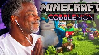 55+ Super Senior Unc Plays Cobblemon for the FIRST Time